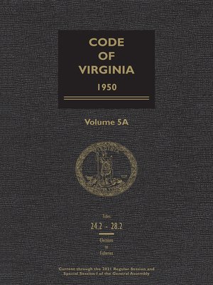 Code Of Virginia By Publisher's Editorial Staff · OverDrive: Ebooks ...